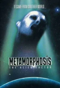 Постер Метаморфозы: Фактор чужого
