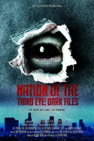 Постер Нация третьего глаза: засекреченные материалы