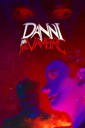 Постер Дэнни и вампир