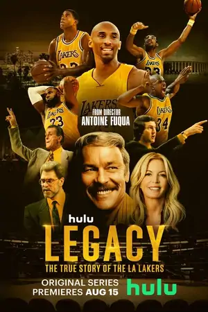 Постер Наследие: Правдивая История «Лос-Анджелес Лейкерс»