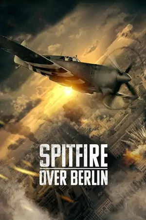 Постер Спитфайр над Берлином