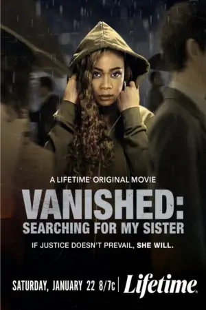 Постер Исчезнувшая: В поисках сестры