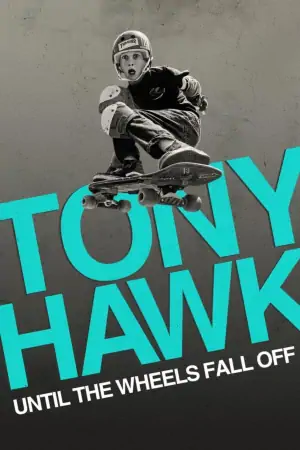 Постер Тони Хоук: Пока не отвалятся колеса