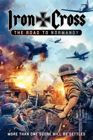 Постер Железный крест: Дорога в Нормандию