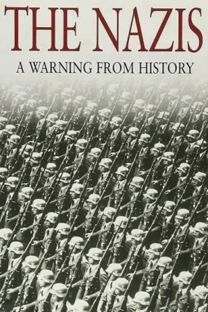 Постер BBC: Нацизм — Предостережение истории