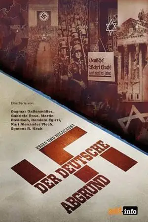 Постер Бездна: расцвет и падение нацизма