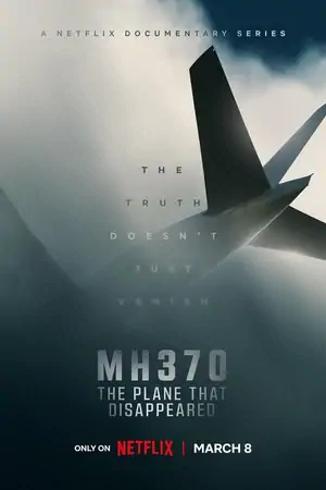 Постер MH370: Самолёт, который исчез