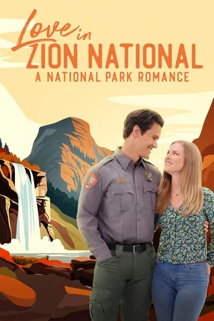 Постер Любовь в Национальном парке Зайон