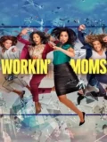 Постер Работающие мамы