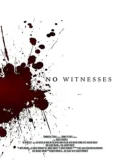 Постер Без свидетелей