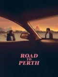 Постер Дорога в Перт