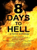 Постер 8 дней до ада