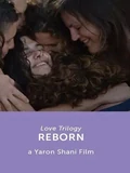 Постер Трилогия любви: Возрождение