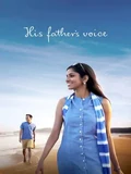 Постер Голос его отца