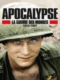 Постер Апокалипсис: Война миров 1945-1991
