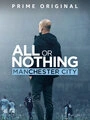 Постер Все или ничего: Манчестер Сити