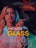 Постер Дом из стекла