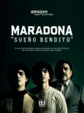 Постер Марадона: Благословенная мечта