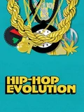 Постер Эволюция хип-хопа