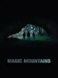 Постер Магические горы