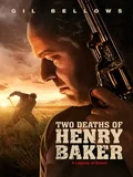 Постер Две смерти Генри Бейкера