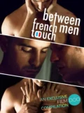 Постер Французское прикосновение: Между мужчинами