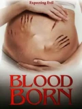 Постер Ребёнок, рождённый в крови