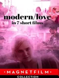 Фоновый кадр с франшизы Современная любовь в 7 коротких фильмах