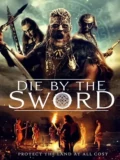 Постер От меча и погибнет