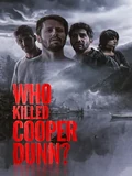 Постер Кто убил Купера Данна?