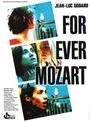 Постер Моцарт – навсегда