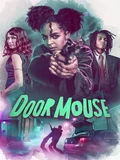 Постер Дверная Мышь