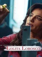 Постер Лолита Лобоско расследует