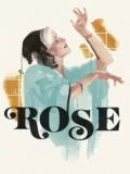 Постер Роуз