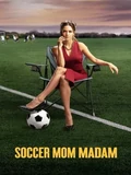 Постер Мать футболиста