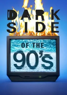 Постер Темная сторона 90-х