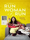 Постер Беги, женщина, беги