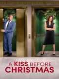 Постер Поцелуй перед Рождеством