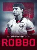 Постер Роббо: История Брайана Робсона