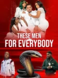 Постер Такие мужчины для всех
