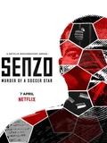 Постер Сензо Мейива: Убийство знаменитого футболиста