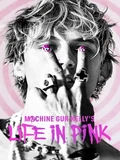 Постер Жизнь Машин Ган Келли в розовом