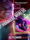 Постер Параллельные миры: Психоделическая история любви