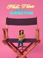 Постер Начинающая женщина-режиссёр