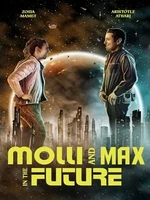 Постер Молли и Макс в будущем