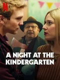Постер Ночь в детском саду