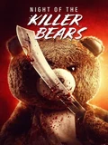 Постер Ночь медведей-убийц