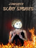 Постер Страшные истории от Дж. Дотер