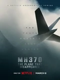 Постер MH370: Самолёт, который исчез