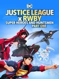 Постер Лига справедливости и Руби: Супергерои и охотники. Часть первая